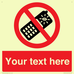 Custom No camera phones Sign